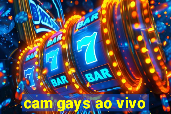 cam gays ao vivo